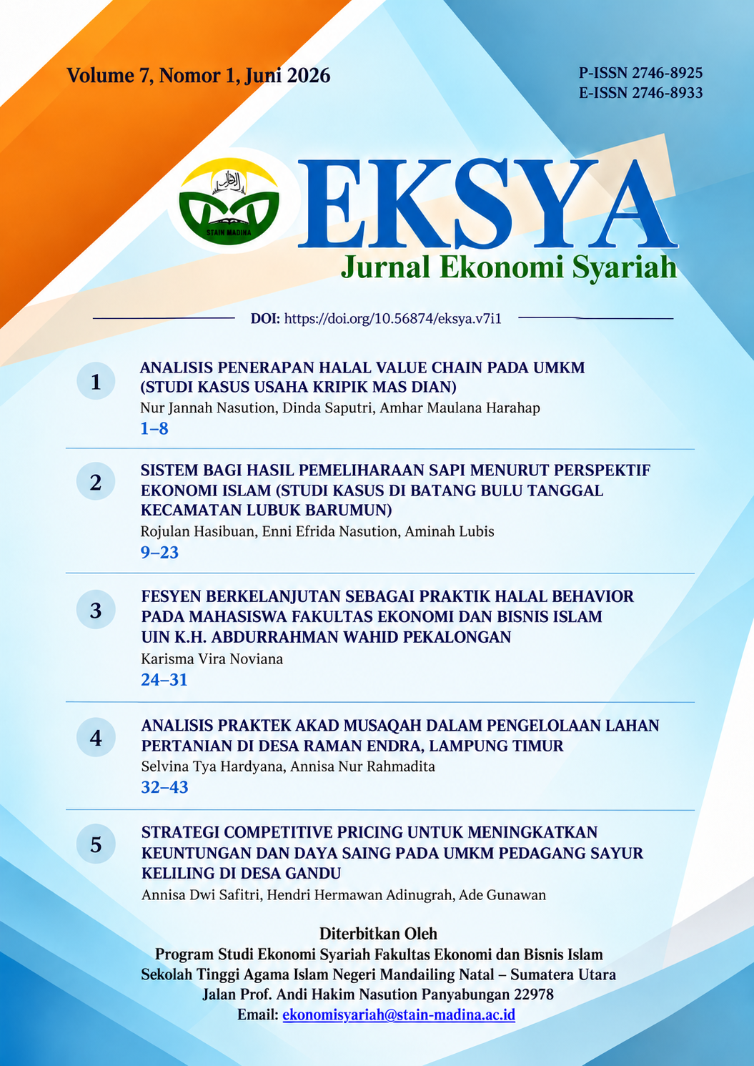 					View Vol. 7 No. 1 (2026): JURNAL EKSYA: JURNAL EKONOMI SYARIAH
				
